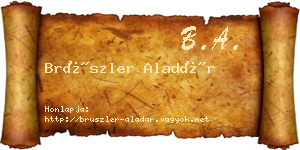 Brüszler Aladár névjegykártya